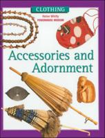 Accessories and Adornment (Costume) 0791065731 Book Cover