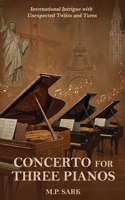 Concerto For Three Pianos 9699295341 Book Cover