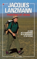 Marches et rêves 2709607255 Book Cover