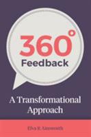 360 Degree Feedback: A Transformational Approach 1784520705 Book Cover