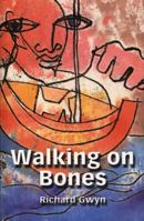 Walking on Bones 1902638069 Book Cover