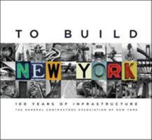 To Build New York 0071608621 Book Cover