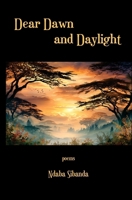 Dear Dawn and Daylight 1957221305 Book Cover