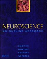 Neuroscience: An Outline Approach 0323008364 Book Cover