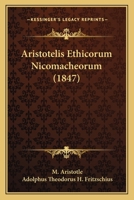 Aristotelis Ethicorum Nicomacheorum (1847) 1166732126 Book Cover