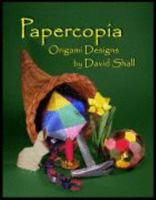 Papercopia: Origami Designs 097964870X Book Cover