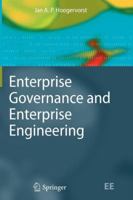 Enterprise Governance and Enterprise Engineering 3642100791 Book Cover