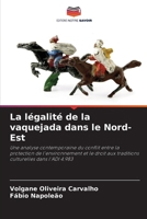 La légalité de la vaquejada dans le Nord-Est (French Edition) 6209869874 Book Cover