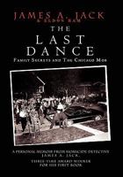 The Last Dance 1453584986 Book Cover