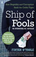 Ship of Fools: How Stupidity and Corruption Sank the Celtic Tiger 1586488813 Book Cover