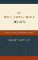 Transformational Decade: Snapscb: Snapshots of a Decade from 9/11 to the Obama Presidency 0761861599 Book Cover