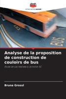 Analyse de la proposition de construction de couloirs de bus (French Edition) 6207674898 Book Cover