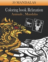 50 Mandalas coloring book Relaxation Animals , mandalas: color by numbers for Adults , black background papers coloring book , Stress - relief book Animals . B087L8RRLB Book Cover