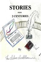 Stories from 2 Centuries 1979659796 Book Cover
