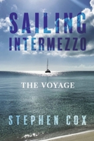 Sailing Intermezzo: The Voyage B0CDR3WVMW Book Cover