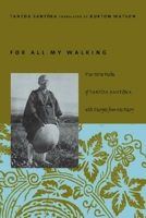 For All My Walking 0231125178 Book Cover
