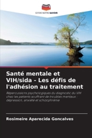 Santé mentale et VIH/sida - Les défis de l'adhésion au traitement 6207287460 Book Cover
