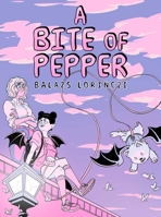 A Bite of Pepper 1665970472 Book Cover
