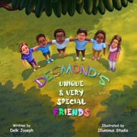 Desmond's Unique & Very Special Friends B0GVKBC1H5 Book Cover