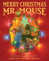 Merry Christmas, Mr. Mouse 0803740107 Book Cover
