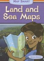 Land and Sea Maps 1599204150 Book Cover