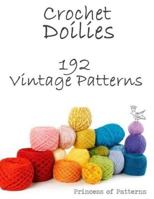 Crochet Doilies: 192 Vintage Patterns 1517213371 Book Cover