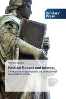 Political Reason and Interest 3639661966 Book Cover