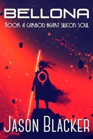 Bellona: Book 4 1927623871 Book Cover