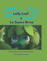 Lolly Leaf y La Suave Brisa B0C91ZLNCX Book Cover