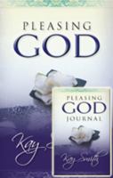 Pleasing God Book and Journal Pack 1597510874 Book Cover