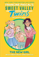 Sweet Valley Twins: The New Girl: (A Graphic Novel) 0593807243 Book Cover