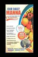 Our Daily Manna January - March 2019: A Devotional Booklet For Champions 1792938470 Book Cover