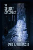 The Seurat Construct 1481088688 Book Cover