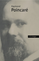 Raymond Poincaré 0521892163 Book Cover