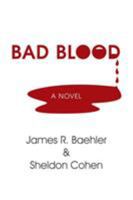 Bad Blood 1514420732 Book Cover
