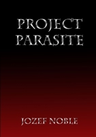 Project: Parasite 0244600465 Book Cover