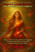 NASCEU: A MALDIÇÃO DO AMOR BILIONÁRIO TARDIO: Alguns amores não podem ser negados. E alguns segredos se recusam a permanecer enterrados (A SAGRADA CRIAÇÃO DO DESTINO - SAGA UM) (Portuguese Edition) B0H3L6NFGM Book Cover