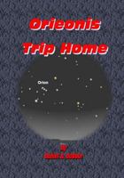 Orieonis Trip Home 1499267118 Book Cover