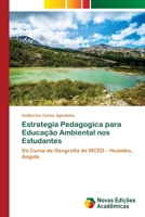 Estrategia Pedagogica para Educação Ambiental nos Estudantes 620346872X Book Cover