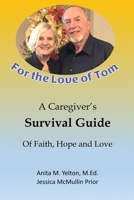 For the Love of Tom 1088127916 Book Cover