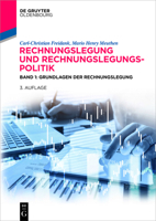 Rechnungslegung Und Rechnungslegungspolitik: Band 1: Grundlagen Der Rechnungslegung 3110679523 Book Cover