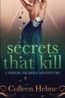 Secrets That Kill 1482628708 Book Cover