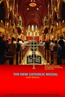 THE NEW CATHOLIC MISSAL 2020 EDITION: Daily Mass Reading for Spiritual Awareness and Growth B086Y7DH26 Book Cover