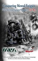 Conquering Mental Fatigues: PTSD & Hypervigilance Disorder- Post War 1492117331 Book Cover