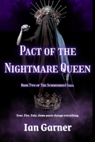 Pact of the Nightmare Queen: Book Two of the Summerhost Saga B0H38NM4LD Book Cover