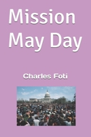 Mission May Day B0F3XG2LQ9 Book Cover