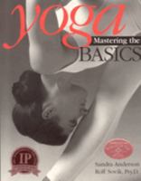 Yoga: Mastering the Basics 089389155X Book Cover