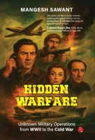 Hidden Warfare: Unknown Military Operations from WWII to the Cold War 9370036318 Book Cover