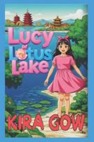 Lucy of Lotus Lake B0G3XLW4F3 Book Cover
