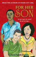 For Her Son by Smith-Dennis, Colleen ( Author ) ON Nov-24-2011, Paperback 9768202815 Book Cover